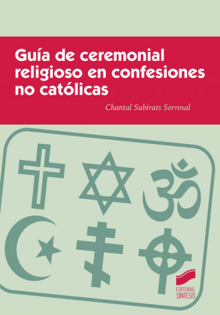 Könyv Guía de ceremonial religioso en confesiones no católicas 
