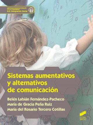 Kniha SISTEMAS AUMENTATIVOS Y ALTERNATIVOS DE COMUNICACION 