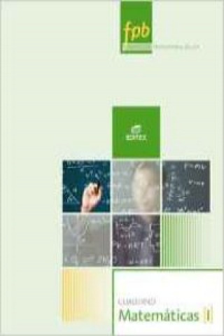 Könyv Cuaderno de Matemáticas I, FP Básica 
