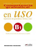 Kniha Competencia gramatical en Uso B1 Alfredo González Hermoso