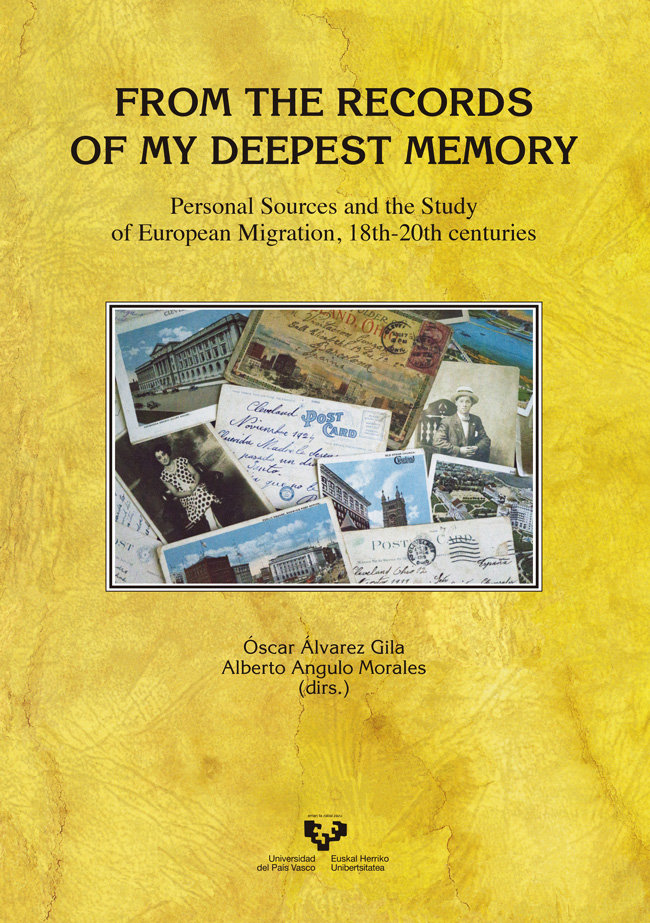 Carte From the records of my deepest memory. Personal sources and the study of European migration, 18th-20th centuries 