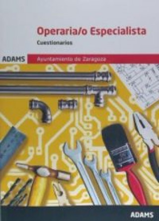 Kniha Cuestionario Operaria/o Especialista Ayuntamiento de Zaragoza 