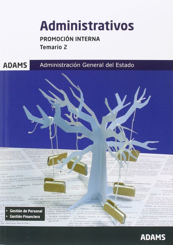 Libro Administrativos de la Administración del Estado. Promoción interna. Temario, volumen 2 