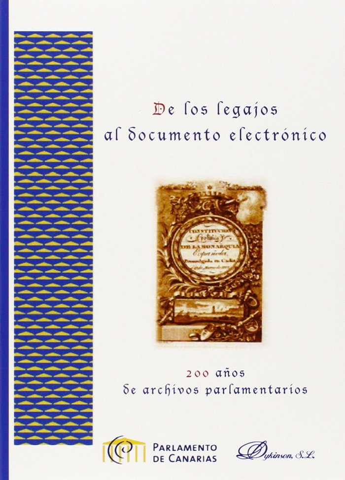 Kniha De los legajos al documento electrónico Salvador Iglesias Machado