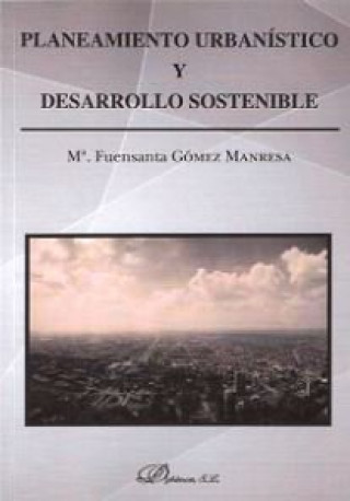 Buch Planteamiento urbanístico y desarrollo sostenible 