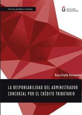 Buch La responsabilidad del administrador concursal por el crédito tributario 