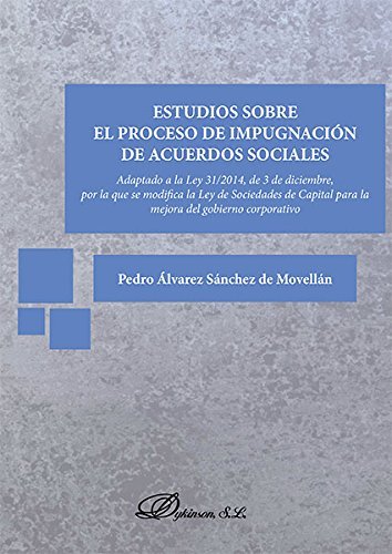 Książka Estudios sobre el proceso de impugnación de acuerdos sociales 