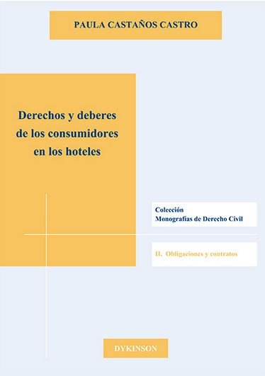 Buch Derechos y deberes de los consumidores en los hoteles 