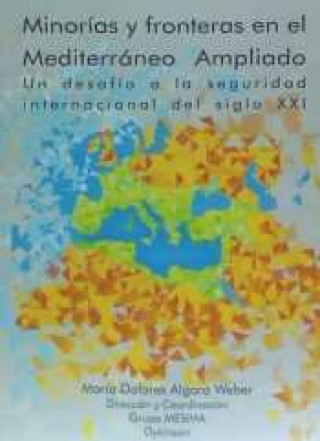 Knjiga Minorías y fronteras en el mediterráneo ampliado 