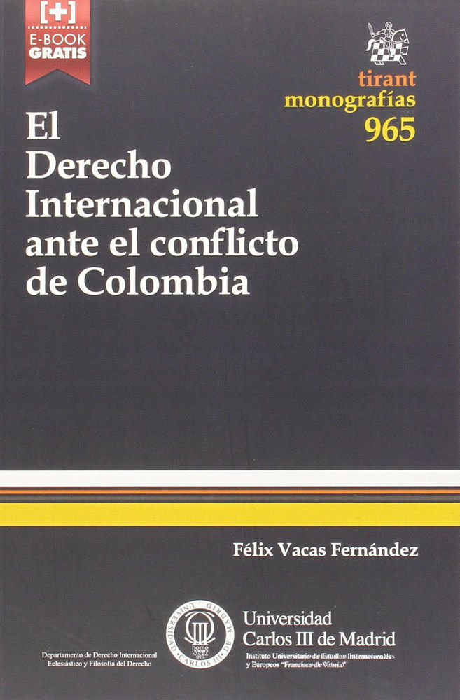 Kniha El Derecho Internacional ante el conflicto de Colombia 