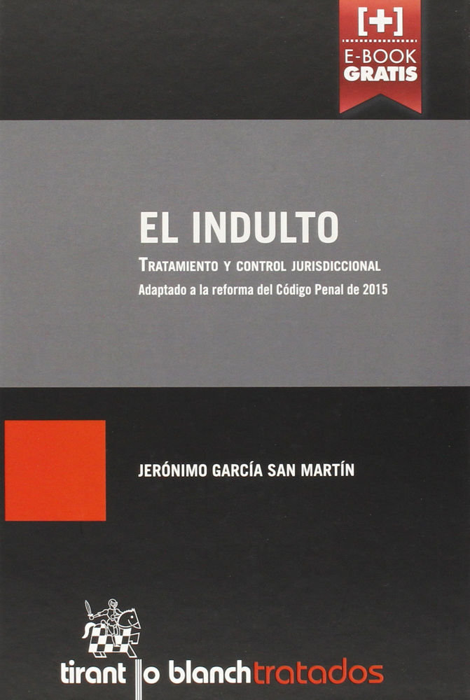 Książka El Indulto. Tratamiento y Control Jurisdiccional 