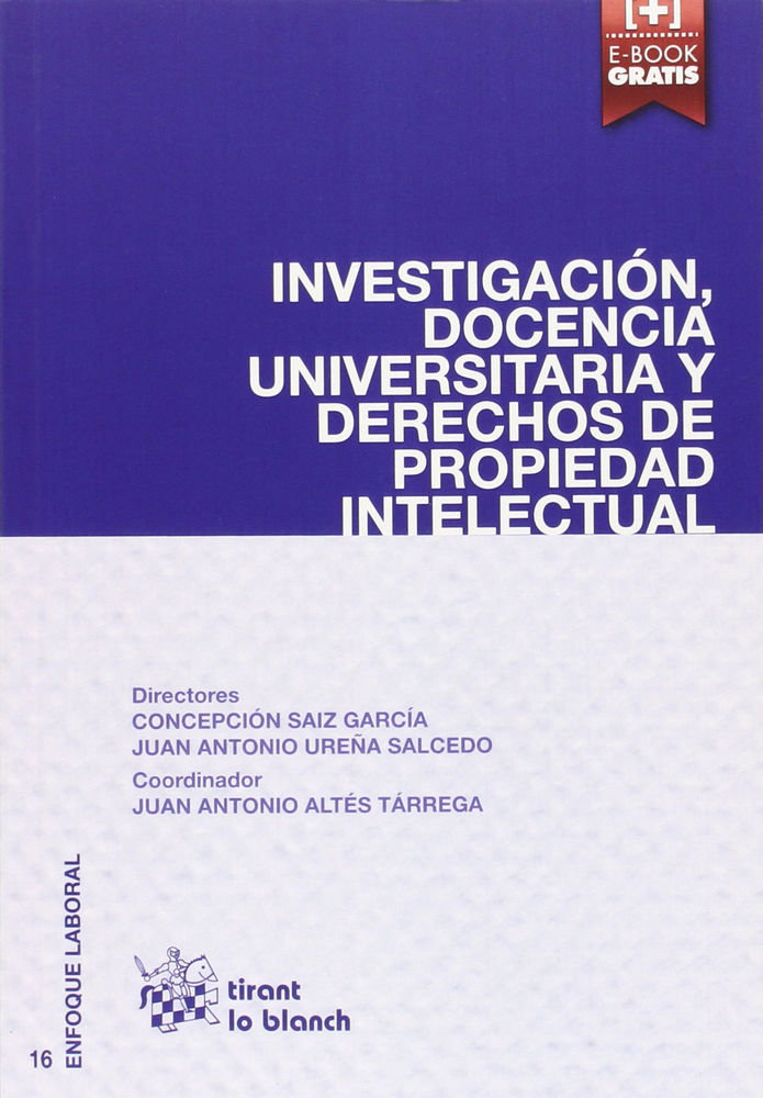 Книга Investigación, docencia universitaria y derechos de propiedad intelectual 