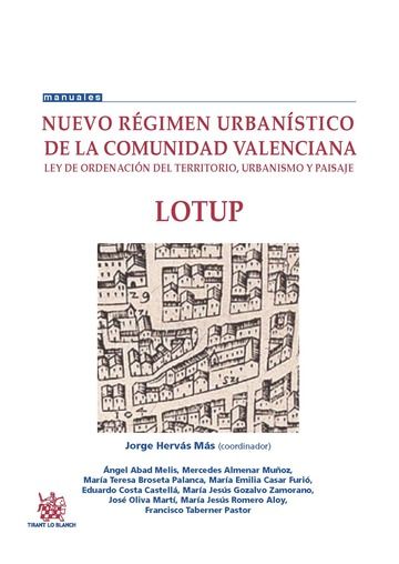 Könyv Nuevo Régimen Urbanístico de la Comunidad Valenciana ley de Ordenación del Territorio, Urbanismo y Paisaje 