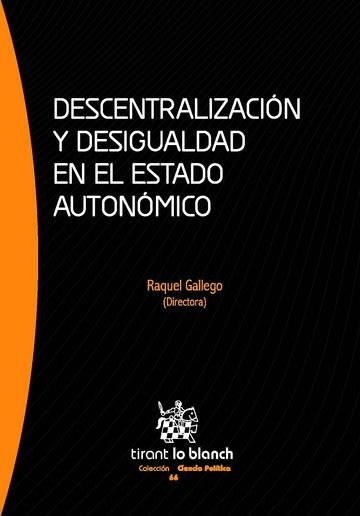 Libro Descentralización y desigualdad en el estado autonómico 