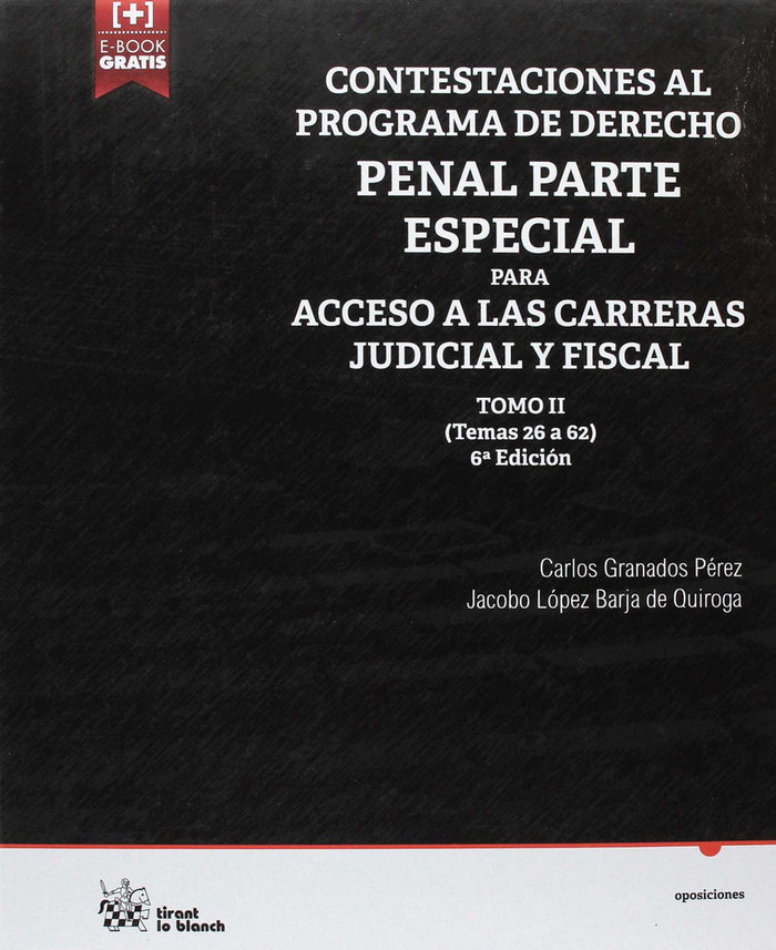 Kniha Contestaciones al Programa de Derecho Penal Parte Especial Para Acceso a las Carreras Judicial y Fiscal, Tomo II 