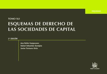 Buch Esquemas de Derecho de las Sociedades de Capital. Tomo XLI 