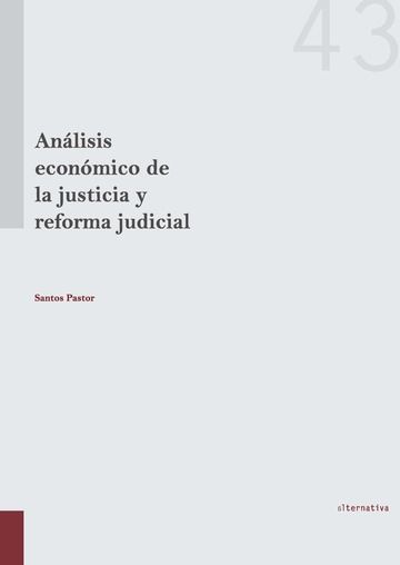 Kniha Análisis económico de la justicia y reforma judicial 