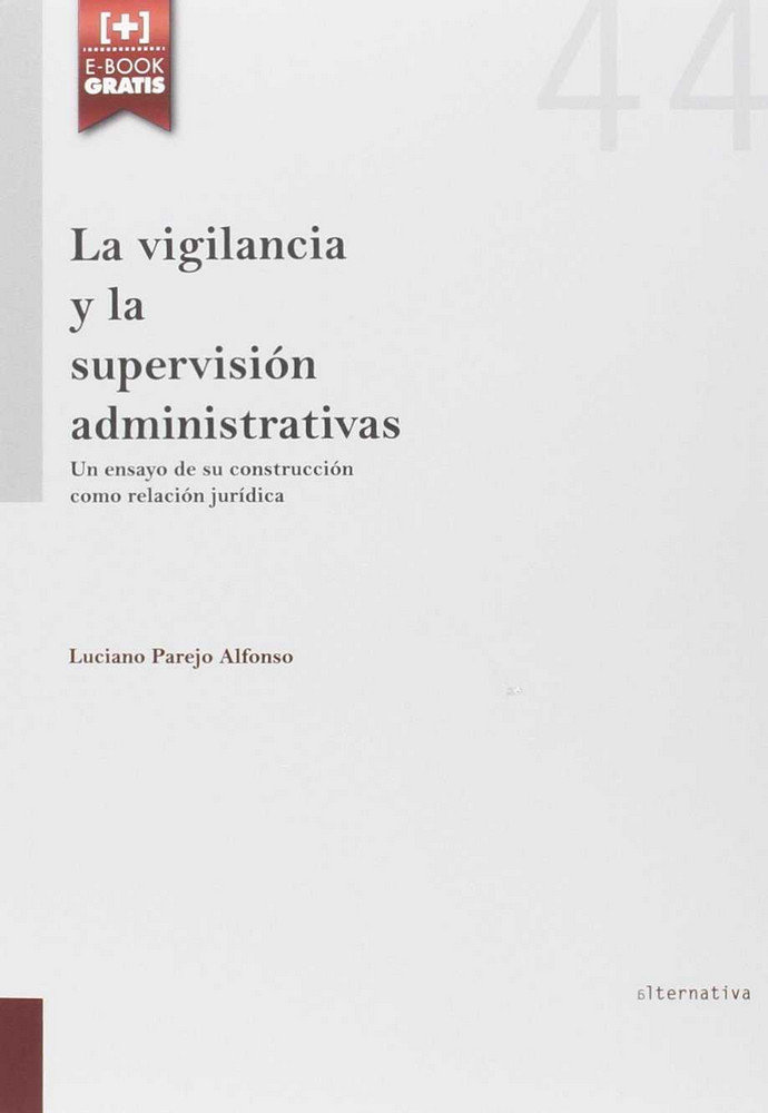 Buch La Vigilancia y la Supervisión Administrativas 