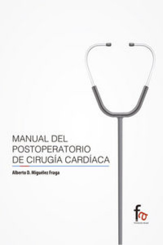 Kniha Manual del postoperatorio de cirugía cardíaca 