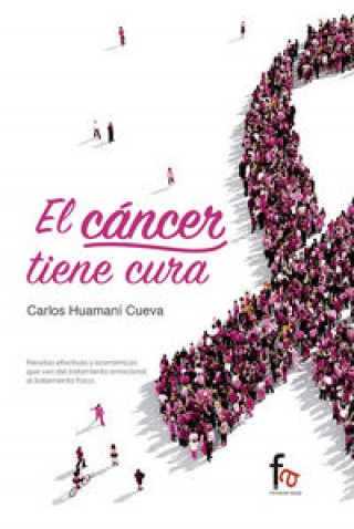 Kniha El cáncer tiene cura 