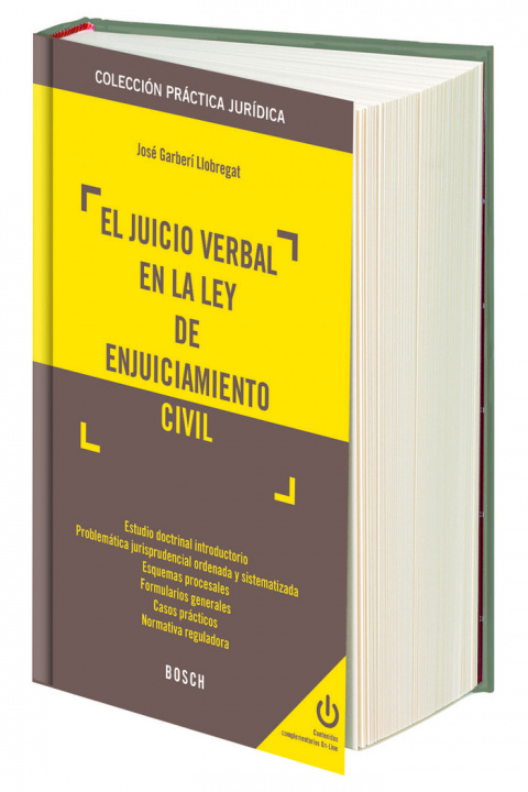 Knjiga El nuevo juicio verbal en la ley de enjuiciamiento civil 