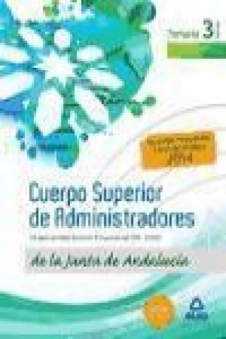 Buch Cuerpo Superior de Administradores [Especialidad Gestión Financiera (A1 1200)] de la Junta de Andalucía. Volumen 3, Temario 