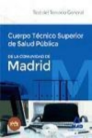 Carte Cuerpo Técnico Superior de Salud Pública de la Comunidad de Madrid. Test del temario General 