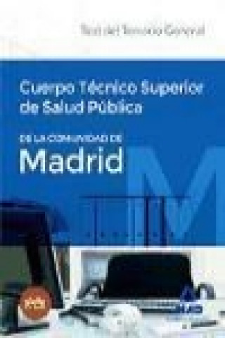 Book Cuerpo Técnico Superior de Salud Pública de la Comunidad de Madrid. Test del temario General 