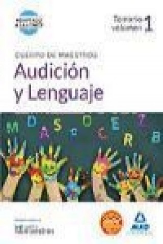 Kniha Cuerpo de Maestros Audición y Lenguaje. Temario, volumen 1 