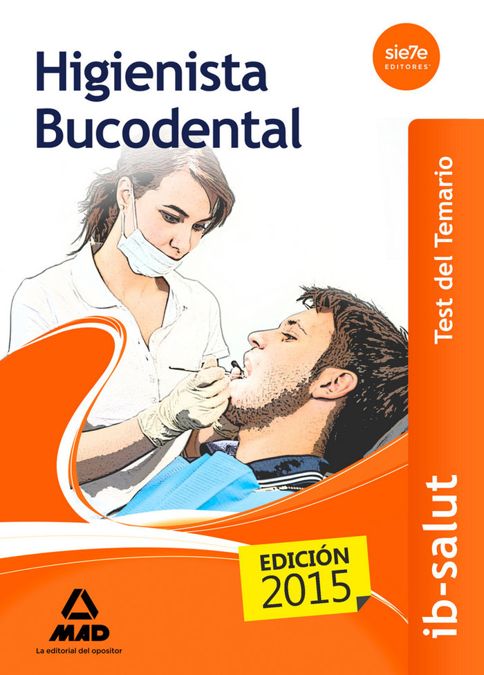 Carte Higienista Bucodental del Servicio de Salud de las Illes Balears (IB-SALUT). Test 