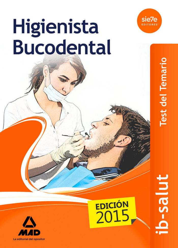 Książka Higienista Bucodental del Servicio de Salud de las Illes Balears (IB-SALUT). Test 