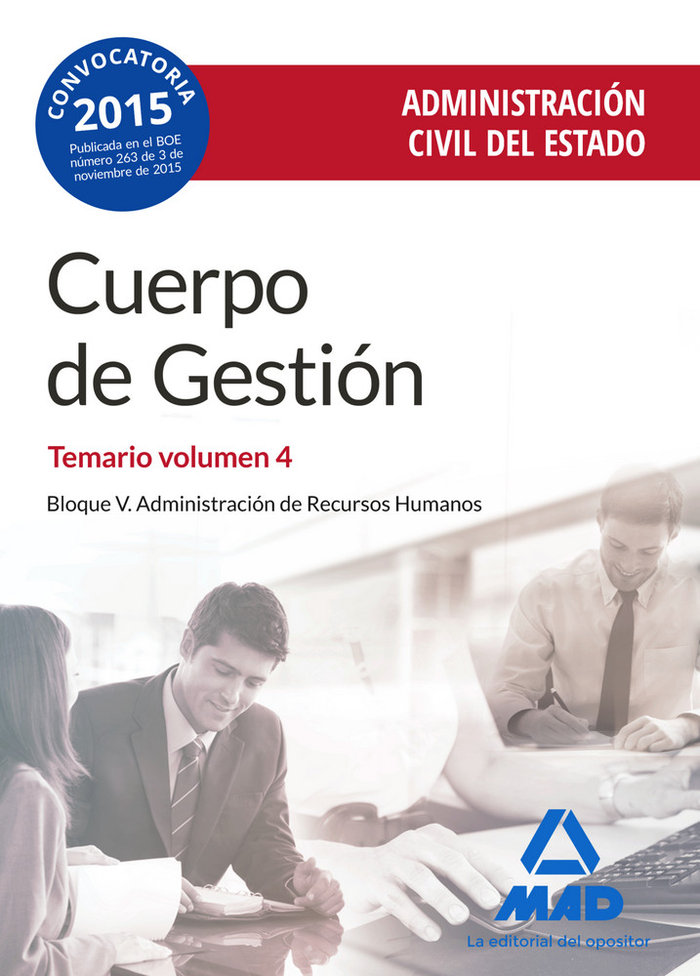 Könyv Cuerpo de Gestión de la Administración Civil del Estado. Temario, volumen 4 