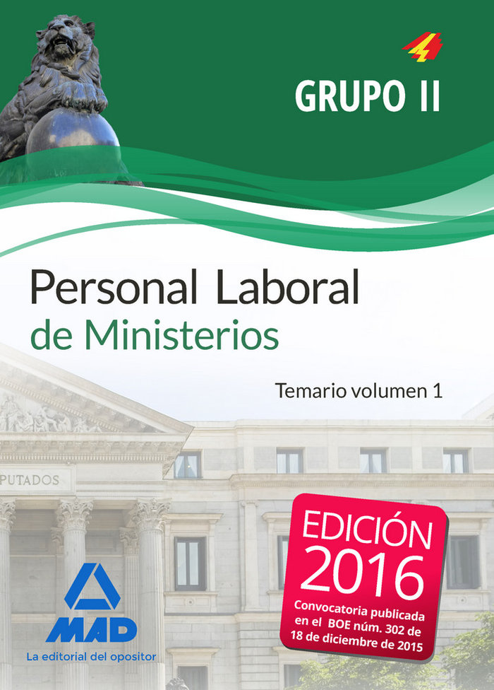 Book Personal laboral de Ministerios. Grupo II. Temario, volumen 1 