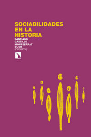 Книга Sociabilidades en la historia Santiago Castillo Alonso