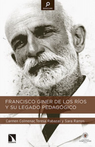 Kniha Francisco Giner de los Ríos y su legado pedagógico 