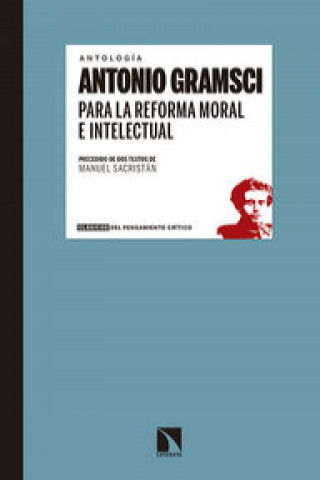 Kniha Para la reforma moral e intelectual Antonio Gramsci