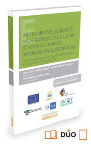 Carte Instrumentos jurídicos y operativos en la lucha contra el tráfico internacional de drogas (Papel + e-book) 