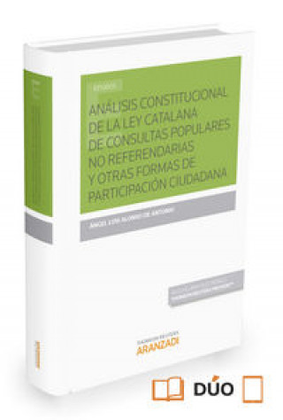 Książka Análisis constitucional de la Ley de consultas populares no referendarias y otras formas de participación ciudadana 