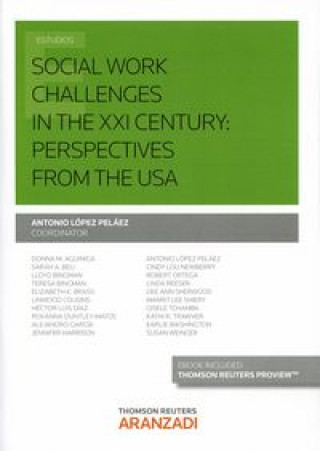 Livre Social work challenges in the XXI century: Perspectives from the USA 