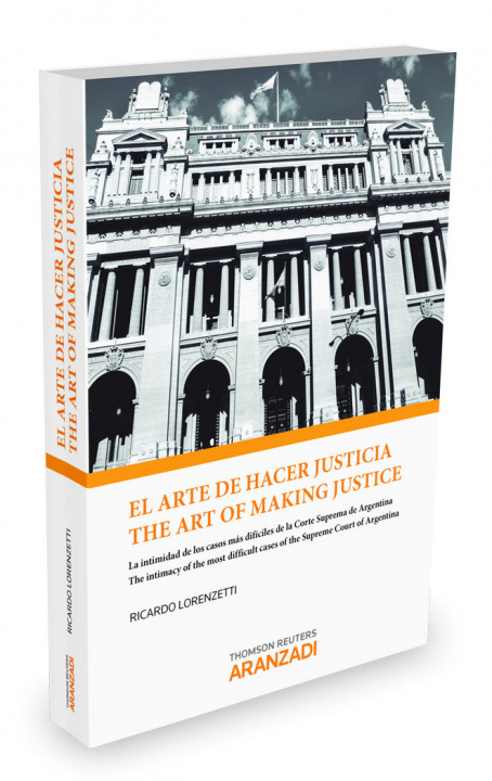 Carte El arte de hacer justicia ; The art of making justice 