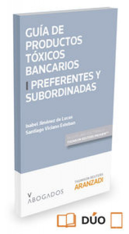 Kniha Guía de Productos tóxicos bancarios I. Preferentes y subordinadas (Papel + e-book) 