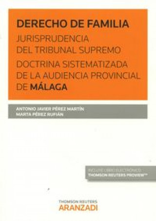 Книга DERECHO DE FAMILIA JURISPRUDENCIA TRIBUNAL SUPREMO MALAGA 