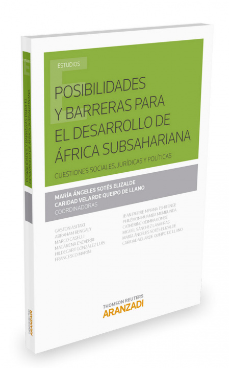 Kniha Posibilidades y barreras para el desarrollo de África Subsahariana: Cuestiones sociales, jurídicas y políticas 