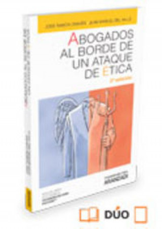 Книга ABOGADOS AL BORDE DE UN ATAQUE DE ETICA 
