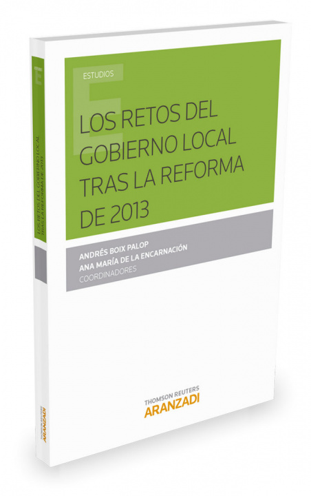 Kniha RETOS DEL GOBIERNO LOCAL TRAS LA REFORMA DE 2013,LOS 