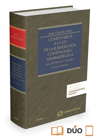 Książka Comentarios a la ley de la jurisdicción contencioso-administrativa JESUS GONZALEZ PEREZ