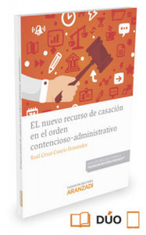 Livre NUEVO RECURSO DE CASACION EN EL ORDEN CONTENCIOSO ADMINISTRATIVO 