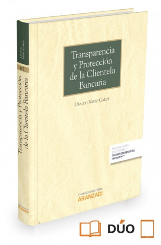 Buch Transparencia y protección de la clientela bancaria (Papel + e-book) Nieto Carol