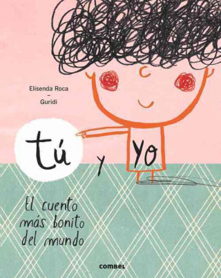 Kniha Tu y Yo Elisenda Roca