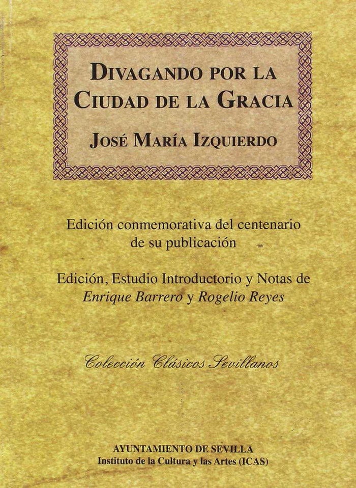 Buch DIVAGANDO POR LA CIUDAD DE LA GRACIA 